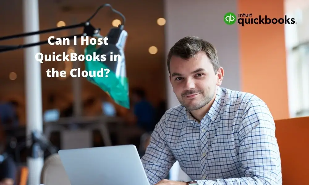 Can I Host QuickBooks in the Cloud