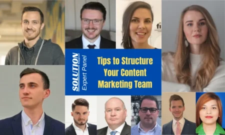 10 Ways to Structure Your Content Marketing Team - Expert Tips
